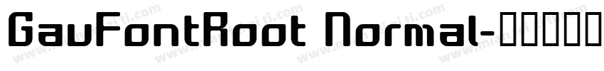 GauFontRoot Normal字体转换